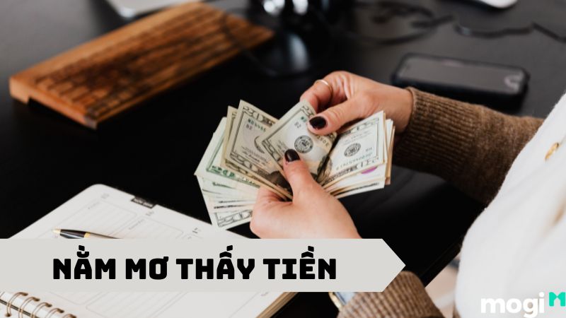Giải mã những giấc mơ thấy tiền