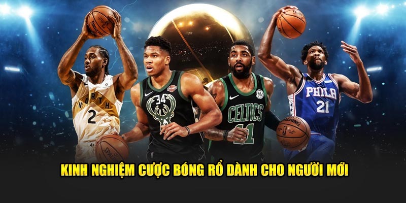 Kinh Nghiệm Cược Bóng Rổ 888B